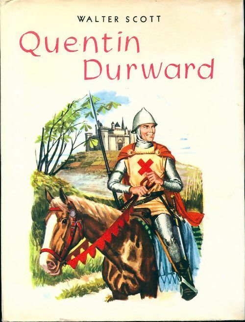 Livrenpoche : Quentin Durward - Walter Scott - Livre