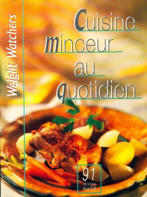 Livrenpoche : Cuisine minceur au quotidien - Weight Watchers - Livre