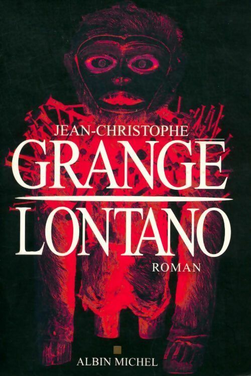 Livrenpoche : Lontano - Jean-Christophe Grangé - Livre
