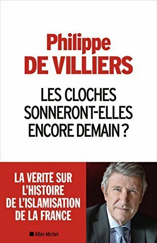 Livrenpoche : Les cloches sonneront-elles encore demain ? - Philippe De Villiers - Livre