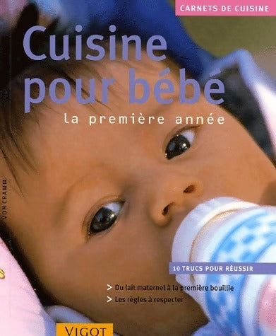 Livrenpoche : Cuisine pour bébés - Dadgmar-V Cramm - Livre