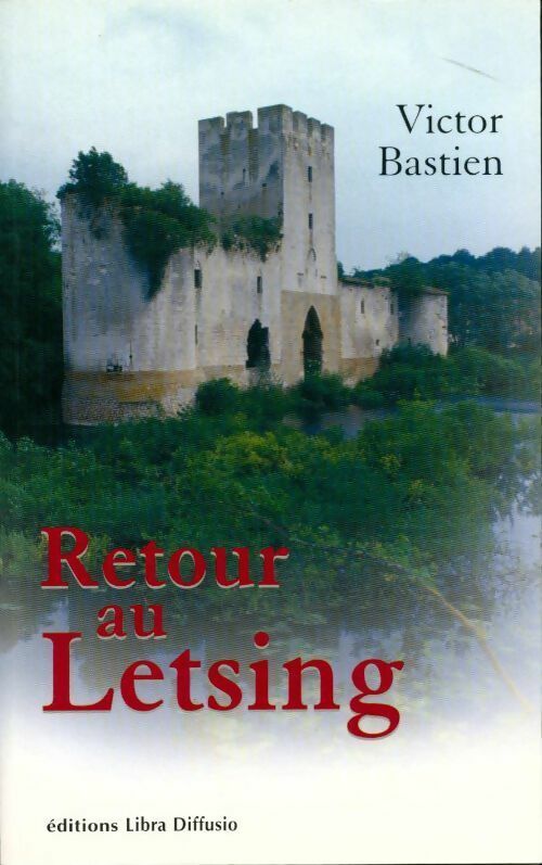 Livrenpoche : Retour à Letsing - Victor Bastien - Livre