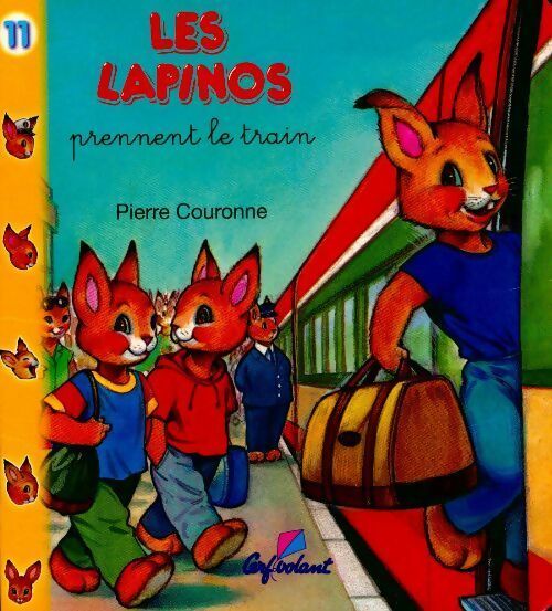 Livrenpoche : Les Lapinos prennet le train - Pierre Couronne - Livre