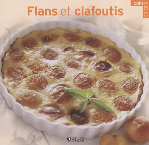 Livrenpoche : Flans et clafoutis - Collectif - Livre