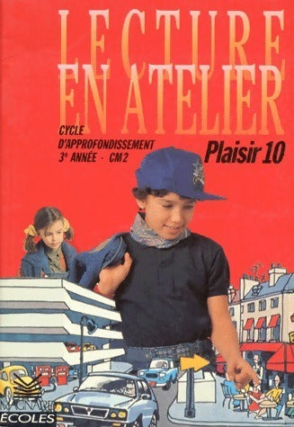 Livrenpoche : Lecture en atelier, cycle d'approfondissement, 3e année CM2 : Plaisir - I. Deltombe - Livre