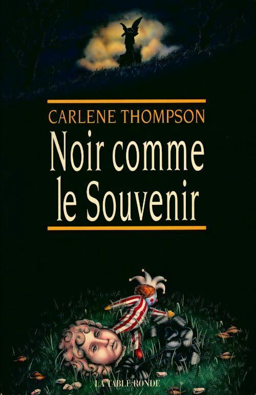 Livrenpoche : Noir comme le souvenir - Carlene Thompson - Livre