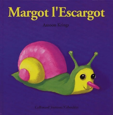 Livrenpoche : Margot l'Escargot - Antoon Krings - Livre
