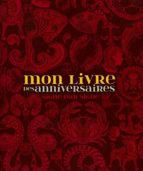 Livrenpoche : Mon livre des anniversaires - Valérie Vassart-Cugini - Livre