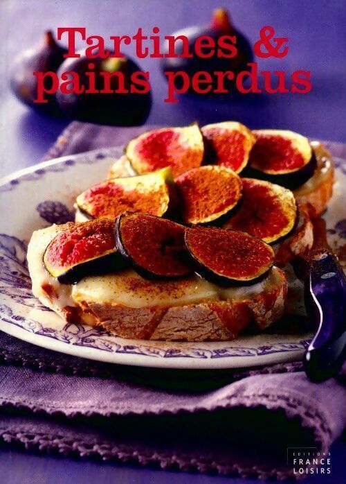 Livrenpoche : Tartines & pains perdus - Marie Diebler - Livre