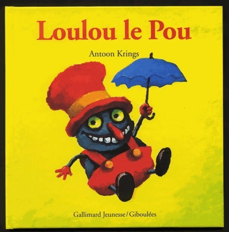 Livrenpoche : Loulou le Pou - Antoon Krings - Livre