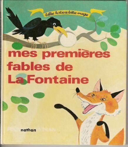 Mes premières fables - Jean De La Fontaine - Livre