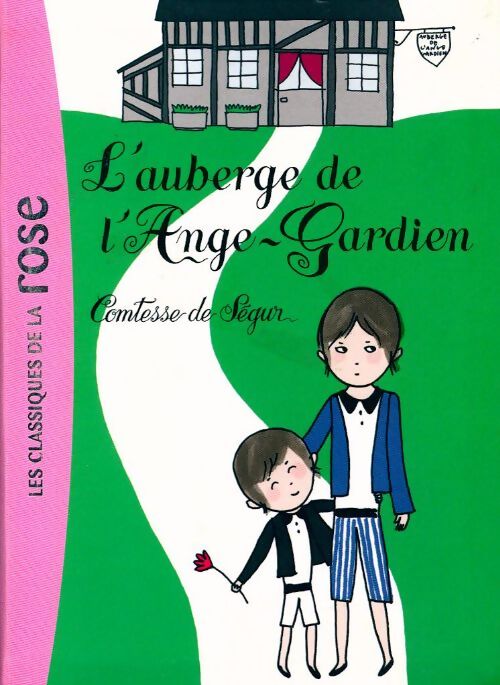L'auberge de l'Ange Gardien - Comtesse De Ségur - Livre