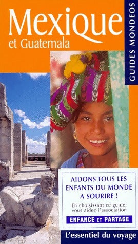 Livrenpoche : Mexique et Guatemala - Antoine Colombin - Livre