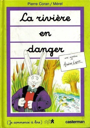 Livrenpoche : La rivière en danger - Pierre Coran - Livre