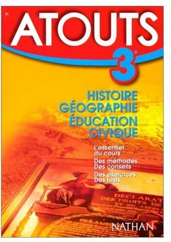 Histoire géographie, Education civique 3e - Laurence Guérin -  Atouts - Livre