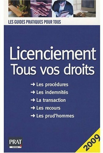 Livrenpoche : Licenciement. Tous vos droits 2009 - Carl Paolin - Livre