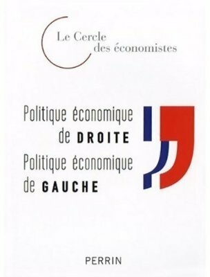 Livrenpoche : Politique économique de droite - Le Cercle des Economistes - Livre