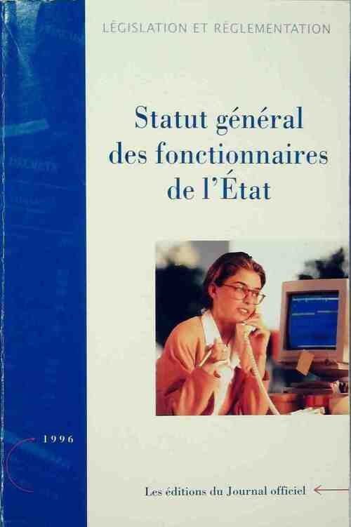 Livrenpoche : Statut général des fonctionnaires de l'État 1996 - Collectif - Livre