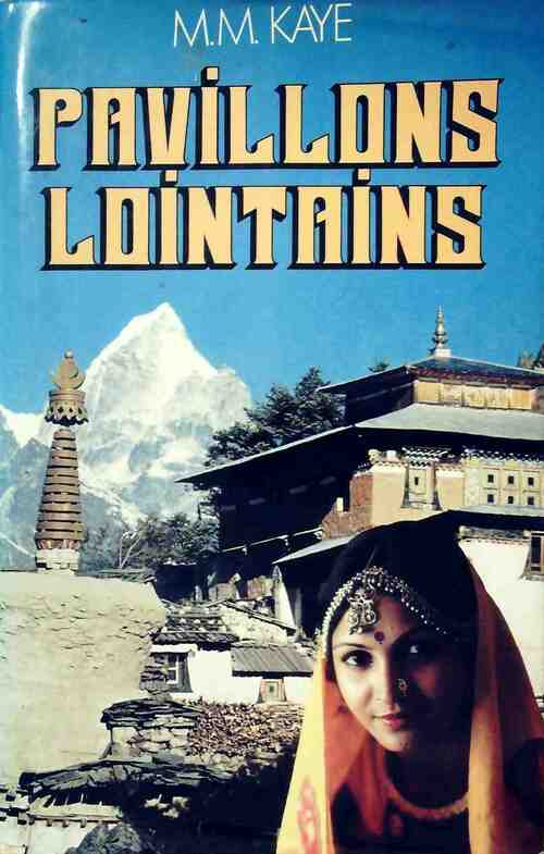 Livrenpoche : Pavillons lointains - M. M. Kaye - Livre