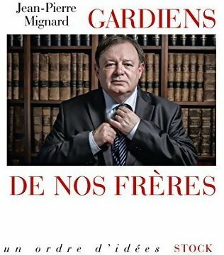 Livrenpoche : Gardiens de nos frères - Jean-Pierre Mignard - Livre
