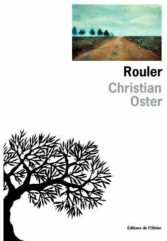 Livrenpoche : Rouler - Christian Oster - Livre