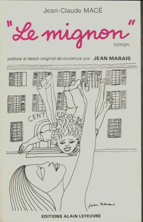 Livrenpoche : Le mignon - Jean-Claude Macé - Livre
