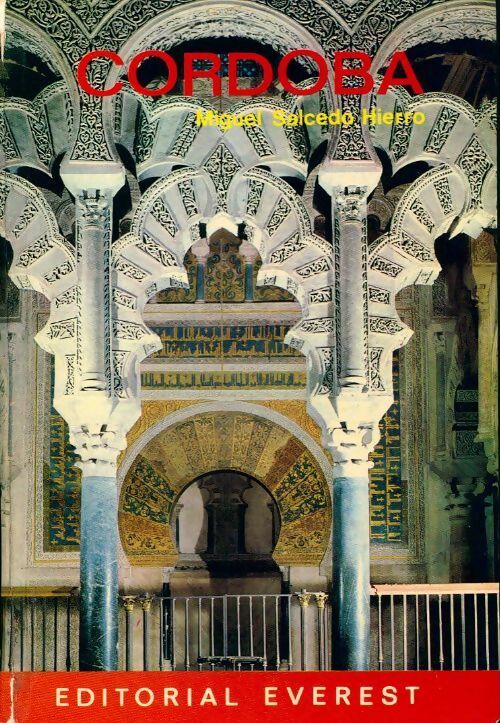 Livrenpoche : Cordoba - Miguel Salcedo Hierro - Livre