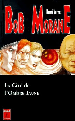 Livrenpoche : La cité de l'Ombre Jaune - Henri Vernes - Livre