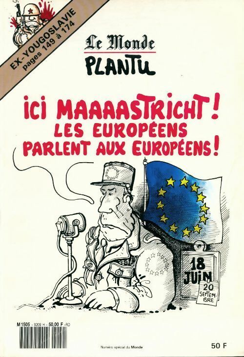 Livrenpoche : Ici Maastricht ! Les européens parlent aux européens ! - Plantu - Livre