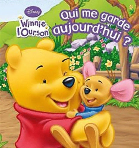 Livrenpoche : Qui me garde aujourd'hui ? - Disney - Livre