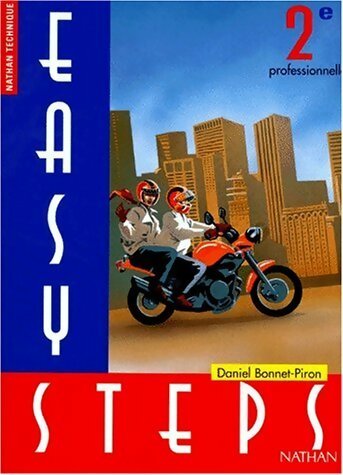 Livrenpoche : Easy steps Seconde professionnelle - Daniel Bonnet-Piron - Livre