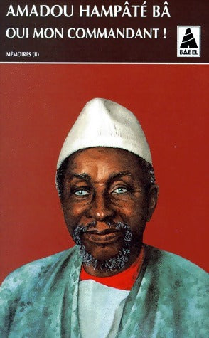 Livrenpoche : Oui mon commandant ! - Amadou Hampaté Bâ - Livre