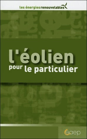 Livrenpoche : L'éolien pour le particulier - Lucette Hoisnard - Livre