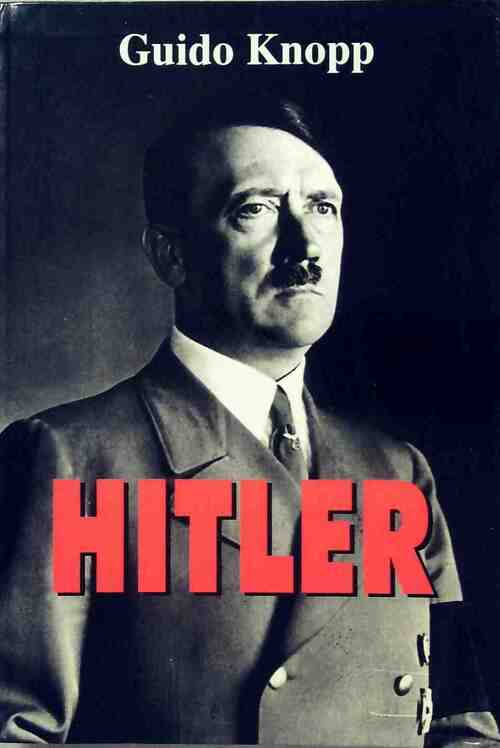 Hitler - Guido Knopp - Livre
