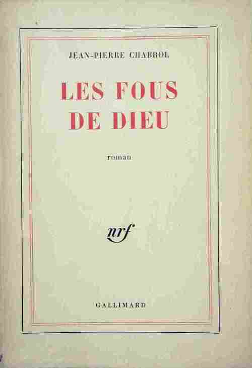 Livrenpoche : Les fous de Dieu - Jean-Pierre Chabrol - Livre