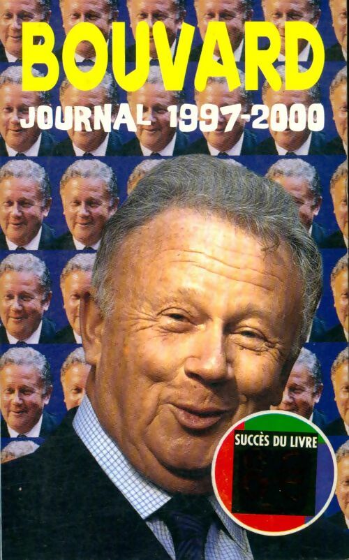 Livrenpoche : Journal 1997-2000 - Philippe Bouvard - Livre