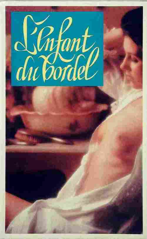 Livrenpoche : L'enfant du bordel - Collectif - Livre