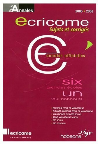 Livrenpoche : Ecricome Sujets et corrigés 2005-2006 - Didier Visbecq - Livre