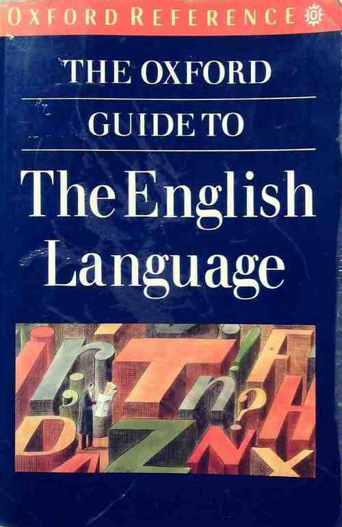 Livrenpoche : The Oxford guide to The english language - Robert Burchfield - Livre