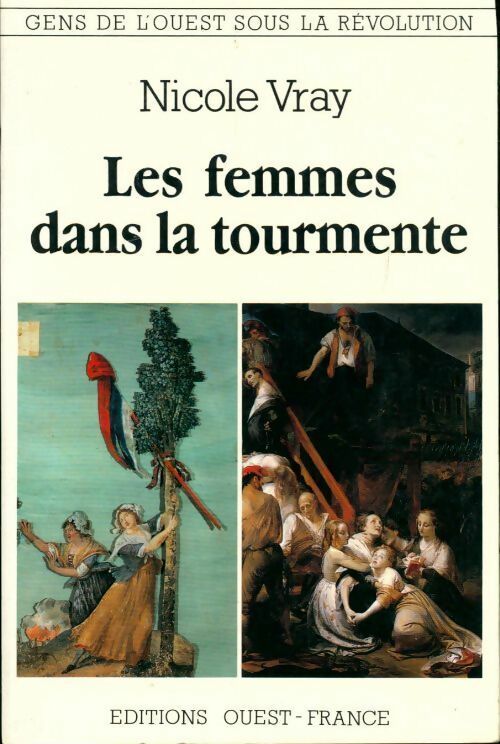 Livrenpoche : Les femmes dans la tourmente - Nicole Vray - Livre