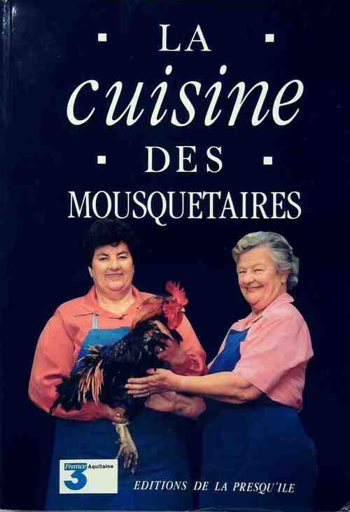 Livrenpoche : La cuisine des mousquetaires Tome II - Maïté - Livre