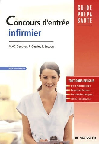 Livrenpoche : Concours d'entrée infirmier - Marie-Christine Denoyer - Livre