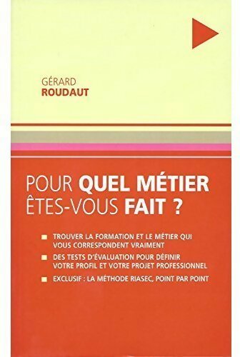 Livrenpoche : Pour quel métier êtes-vous fait ? - Gérard Roudaut - Livre