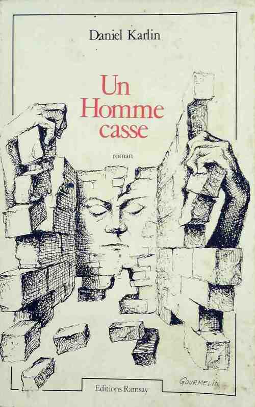 Livrenpoche : Un homme casse - Daniel Karlin - Livre