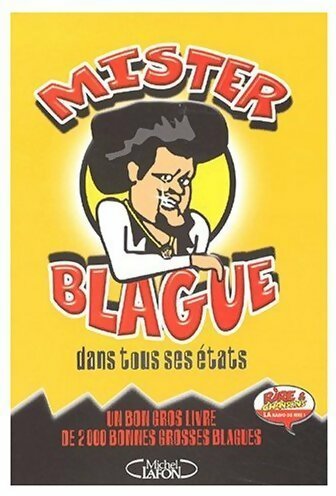 Livrenpoche : Mister blagues dans tous ses états - Collectif - Livre