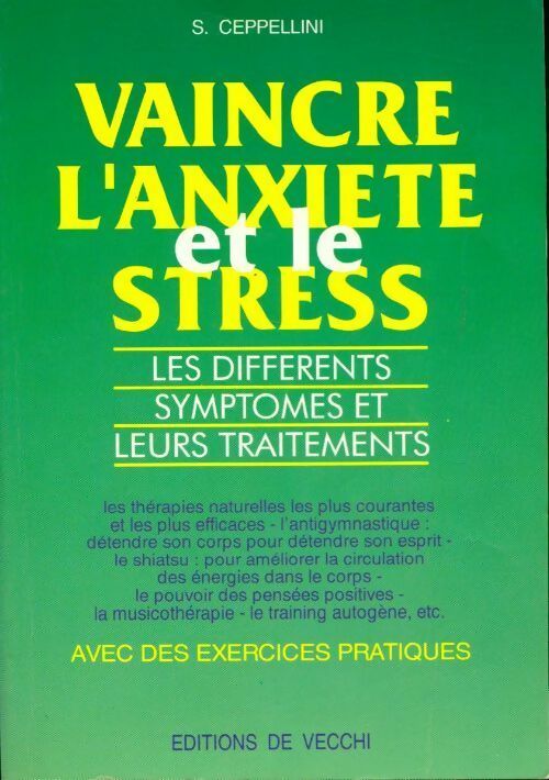 Livrenpoche : Vaincre l'anxiété et le stress - Steve Capellini - Livre