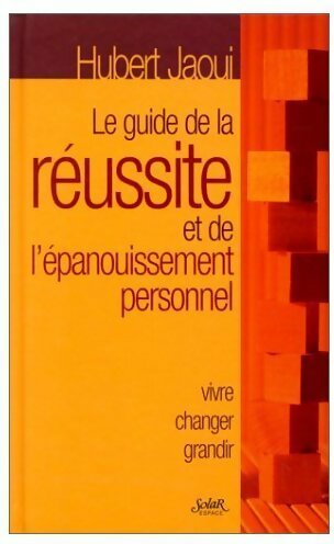 Livrenpoche : Le guide de la réussite et de l?épanouissement personnel - Hubert Jaoui - Livre
