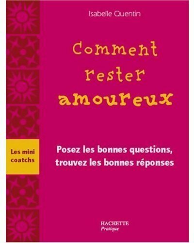 Livrenpoche : Comment rester amoureux - Isabelle Quentin - Livre