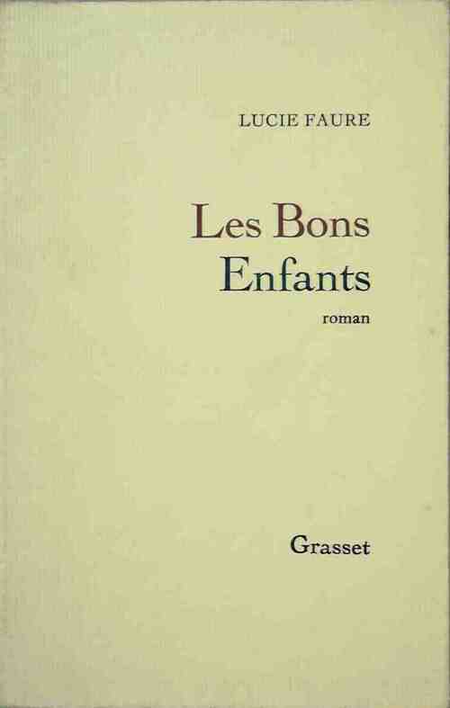 Livrenpoche : Les bons enfants - Lucie Faure - Livre