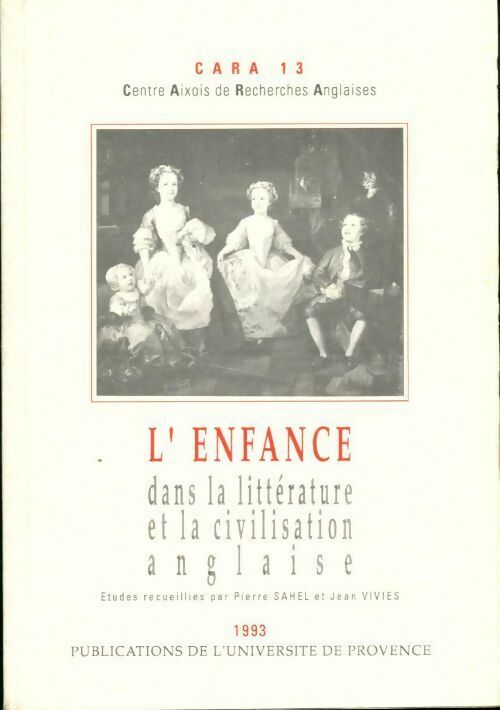 Livrenpoche : L'enfance dans la littérature et la civilisation anglaise - Collectif - Livre